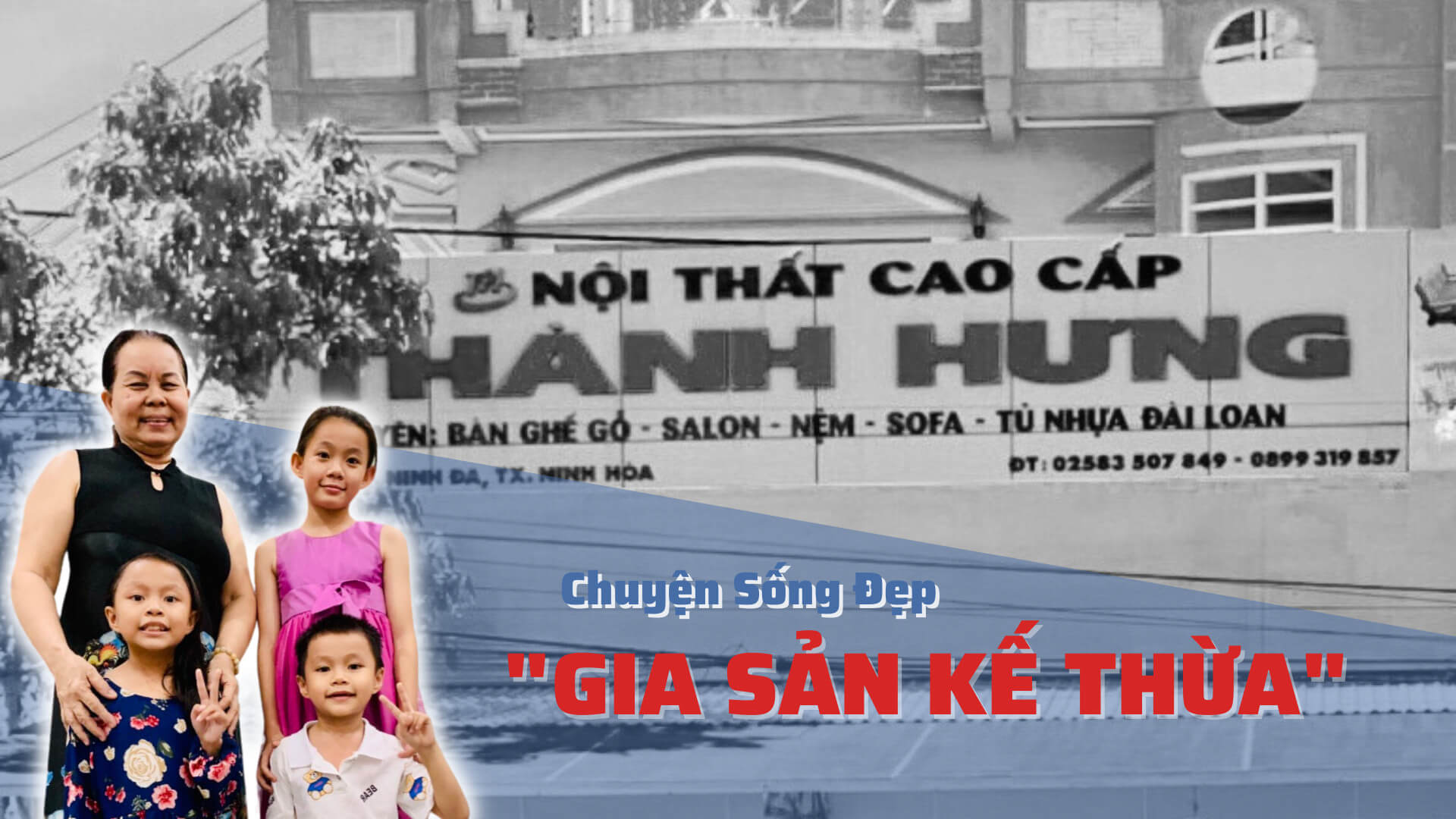 Chuyện Sống Đẹp Gia Sản Kế Thừa